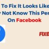 How to Fix "It Looks Like You May Not Know This Person" on Facebook